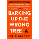 Barking Up The Wrong Tree